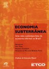 Estudio no publicado en Brasil arroja luz sobre la economía subterránea
